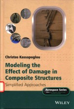 MODELING THE EFFECT OF DAMAGE IN COMPOSITE STRUCTURES SIMPLIFIED APPROACHES