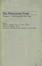 THE FILAMENTOUS FUNGI VOLUME 3 DEVELOPMENTAL MYCOLOGY