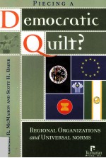 PIECING A DEMOCRATIC QUILT?