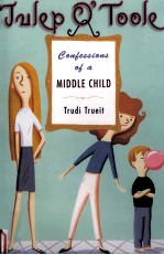 Julep O'Toole : Confessions of a middle child