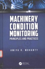 MACHINERY CONDITION MONITORING PRINCIPLES AND PRACTICES