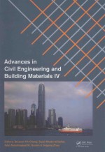 ADVANCES IN CIVIL ENGINEERING AND BUILDING MATERIALS IV