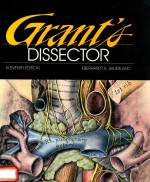 GRANT'S DISSECTOR ELEVENTH EDITION