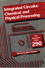 INTEGRATED CIRCUITS:CHEMICAL AND PHYSICAL PROCESSING