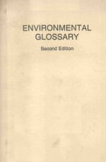 ENVIRONMENTAL GLOSSARY SECOND EDITION