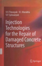 INJECTION TECHNOLOGIES FOR THE REPAIR OF DAMAGED CONCRETE STRUCTURES