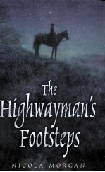 The highwayman's footsteps