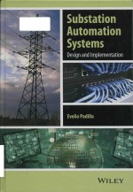 Substation automation systems design and implementation