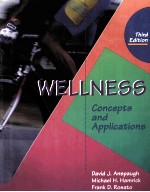 WELLNESS CONCEPTS AND APPLICATIONS THIRD EDITION