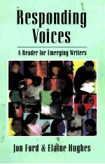 RESPONDING VOICES  A READER FOR EMERGING WRITERS