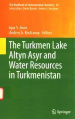 THE TURKMEN LAKE ALTYN ASYR AND WATER RESOURCES IN TURKMENISTAN