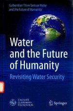 WATER AND THE FUTURE OF HUMANITY