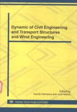 DYNAMIC OF CIVIL ENGINEERING AND TRANSPORT STRUCTURES AND WIND ENGINEERING