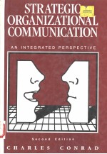 STRATEGIC ORGANIZATIONAL COMMUNICATION AN INTEGRATED PERSPECTIVE  SECOND EDITION