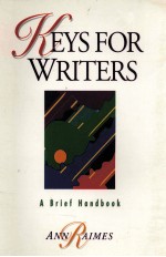 KEYS FOR WRITERS A BRIEF HANDBOOK