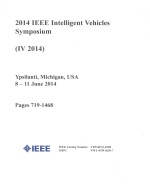 2014 IEEE INTELLIGENT VEHICLES SYMPOSIUM (IV 2014) YPSILANTI