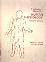 A LABORATORY MANUAL FOR HUMAN PHYSIOLOGY SECOND EDITION