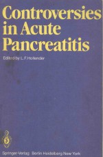 CONTROVERSIES IN ACUTE PANCREATITIS