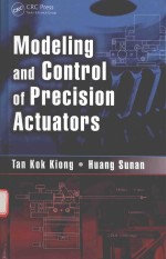 MODELING AND CONTROL OF PRECISION ACTUATORS