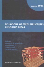 BEHAVIOUR OF STEEL STRUCTURES IN SEISMIC AREAS=第八届钢结构抗震国际会议