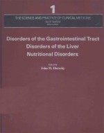 DISORDERS OF THE GASTROINTESTINAL TRACT DISORDERS OF THE LIVER NUTRITIONAL DISORDERS