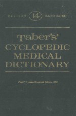 TABER'S CYCLOPEDIC MEDICAL DICTIONARY 14 EDITION