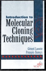 Introduction to Molecular Cloning Techniques