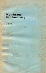 MEMBRANE BIOCHEMISTRY