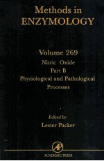 Methods in Enzymology Volume 269 Nitric Oxide Part B Physioloical and Pathological Processed