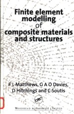 FINITE ELEMENT MODELLING OF COMPOSITE MATERIALS AND STRUCTURES