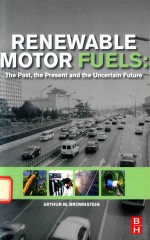 RENEWABLE MOTOR FUELS:THE PAST