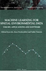 MACHINE LEARNING FOR SPATIAL ENVIRONMENTAL DATA THEORY