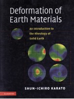 Deformation of Earth Materials An Introduction to the Rheology of Solid Earth