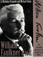 William Faulkner A to Z:the essential reference to his life and work