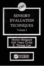 SENSORY EVALUATION TECHNIQUES VOLUME I