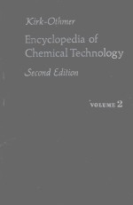 KIRK-OTHMER ENCYCLOPEDIA OF CHEMICAL TECHNOLOGY VOLUME 2