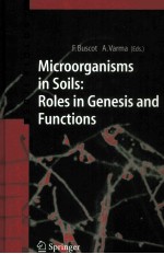 MICROORGANISMS IN SOILS:ROLES IN GENESIS AND FUNCTIONS