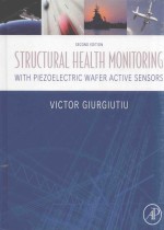 STRUCTURAL HEALTH MONITORING WITH PIEZOELECTRIC WAFER ACTIVE SENSORS