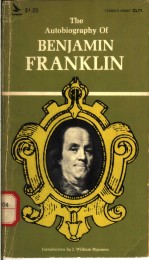 THE AUTOBIOGRAPHY OF BENJAMIN FRANKLIN