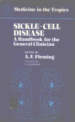 SICKLE CELL DISEASE A HANDBOOK FOR THE GENERAL CLINICIAN