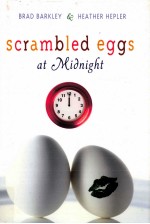 Scrambled eggs at midnight  1st ed.