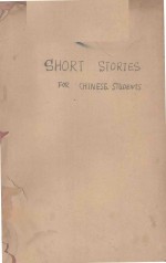 SHORT STORIES FOR CHINESE STUDENTS THIRD EDITION