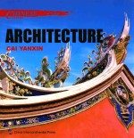 CHINESE CULTURE ARCHITECTURE