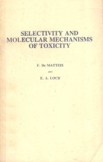 SELECTIVITY AND MOLECULAR MECHANISMS OF TOXICITY