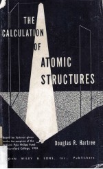 The Calculation of Atomic Structures