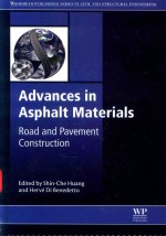 ADVANCES IN ASPHALT MATERIALS ROAD AND PAVEMENT CONSTRUCTION