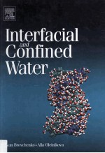 INTERFACIAL AND CONFINED WATER