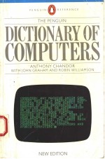 THE PENGUIN DICTIONARY OF COMPUTERS  THIRD EDITION