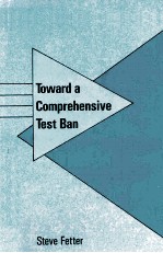 TOWARD A COMPREHENSIVE TEST BAN