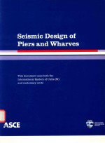 SEISMIC DESIGN OF PIERS AND WHARVES